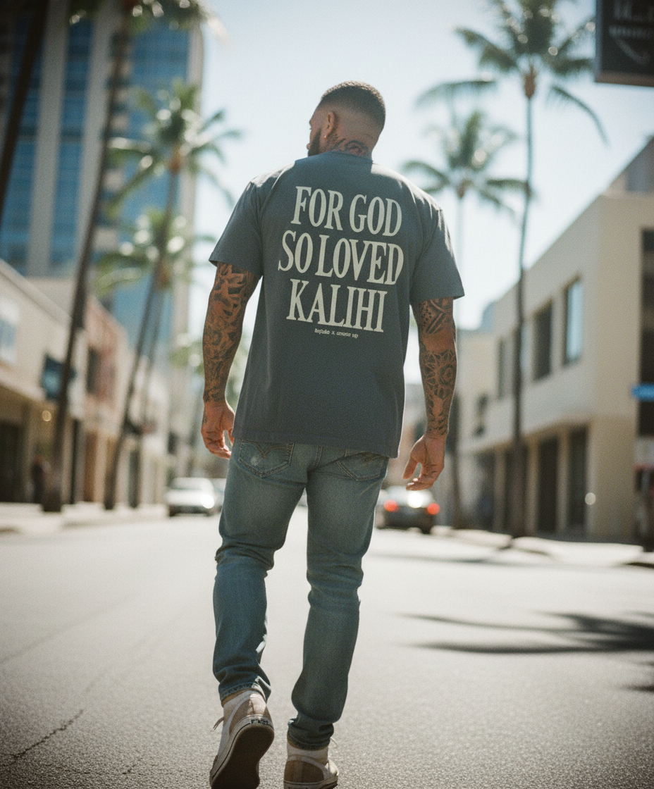 For God So Loved Kalihi T-Shirt [Puff Print]